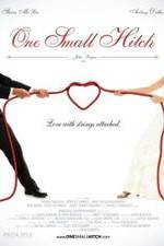 Watch One Small Hitch Megashare9