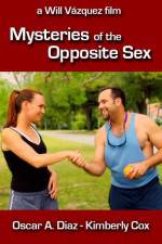 Watch Mysteries of the Opposite Sex Megashare9