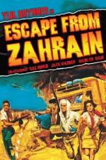 Watch Escape from Zahrain Megashare9