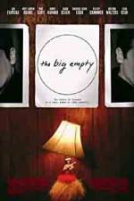 Watch The Big Empty Megashare9