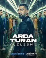 Watch Arda Turan: Confrontation Megashare9