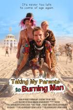 Watch Taking My Parents to Burning Man Megashare9