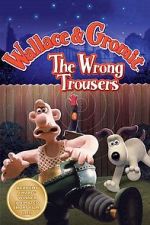 Watch The Wrong Trousers Megashare9