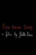 Watch Fish Never Sleep Megashare9