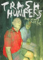 Watch Trash Humpers Megashare9