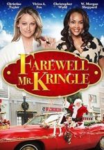 Watch Farewell Mr. Kringle Megashare9