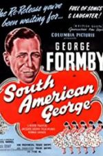 Watch South American George Megashare9