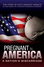 Watch Pregnant in America Megashare9