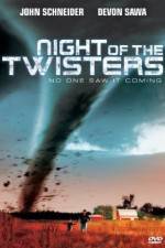 Watch Night of the Twisters Megashare9