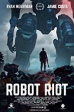 Watch Robot Riot Megashare9