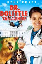 Watch Dr. Dolittle: Tail to the Chief Megashare9