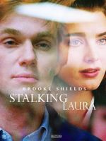 Watch Stalking Laura Megashare9