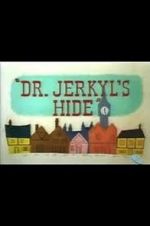 Watch Dr. Jerkyl\'s Hide (Short 1954) Megashare9