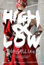 Watch High & Low - John Galliano Megashare9