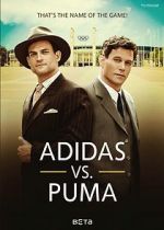 Watch Duell der Brder - Die Geschichte von Adidas und Puma Megashare9