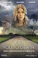 Watch Love You to Death Megashare9