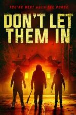 Watch Don\'t Let Them In Megashare9