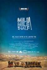 Watch Mile Mile & a Half Megashare9