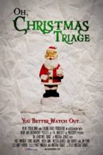 Watch Oh Christmas Triage Megashare9