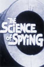 Watch The Science of Spying Megashare9