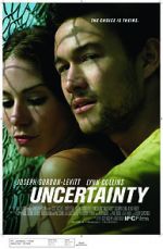 Watch Uncertainty Megashare9