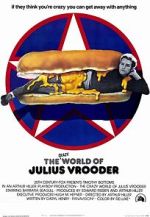 Watch The Crazy World of Julius Vrooder Megashare9