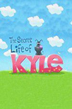 Watch The Secret Life of Kyle Megashare9
