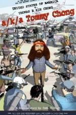 Watch A/k/a Tommy Chong Megashare9