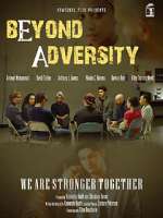 Watch Beyond Adversity Megashare9