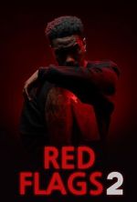 Watch Red Flags 2 Megashare9