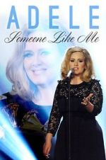 Watch Adele: Someone Like Me Megashare9
