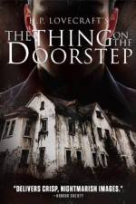 Watch The Thing on the Doorstep Megashare9