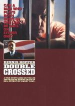 Watch Doublecrossed Megashare9