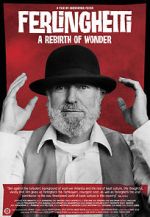 Watch Ferlinghetti: A Rebirth of Wonder Megashare9