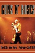 Watch Guns N Roses: Live at the Ritz Megashare9