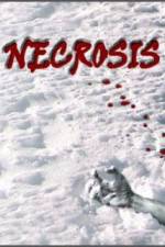 Watch Necrosis Megashare9