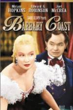 Watch Barbary Coast Megashare9