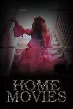Watch Home Movies (Short 2020) Megashare9