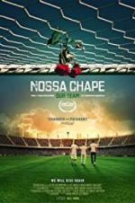 Watch Nossa Chape Megashare9