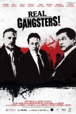 Watch Real Gangsters Megashare9