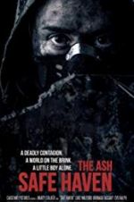 Watch The Ash: Safe Haven Megashare9