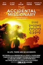 Watch The Accidental Missionary Megashare9