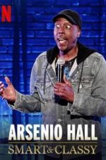 Watch Arsenio Hall: Smart and Classy Megashare9