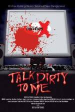 Watch Talk Dirty to Me Megashare9