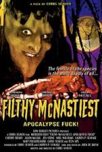 Watch Filthy McNastiest: Apocalypse Fuck! Megashare9