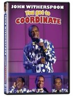 Watch John Witherspoon: You Got to Coordinate Megashare9