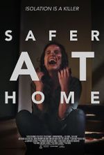 Watch Safer at Home Megashare9