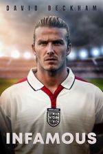 Watch David Beckham: Infamous Megashare9