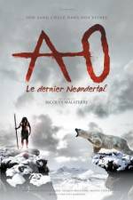 Watch Ao le dernier Neandertal Megashare9