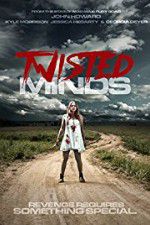 Watch Twisted Minds Megashare9